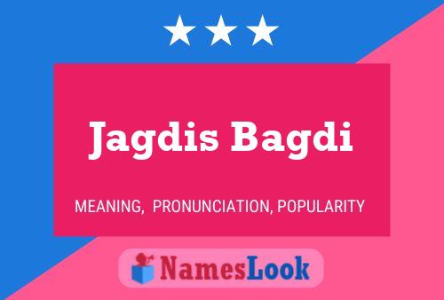 Affiche de nom Jagdis Bagdi