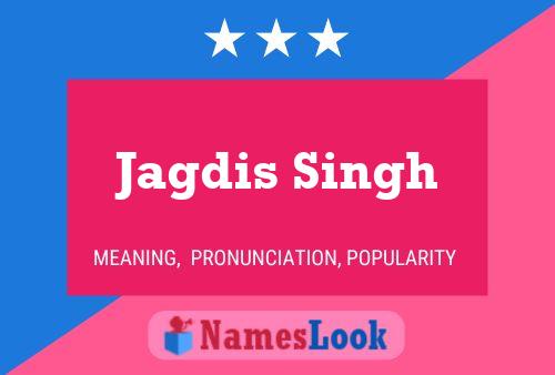 Affiche de nom Jagdis Singh