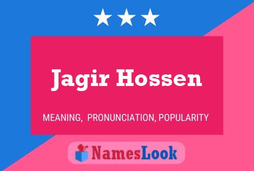 Affiche de nom Jagir Hossen