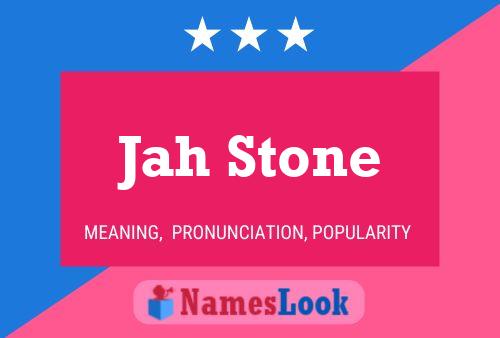 Affiche de nom Jah Stone