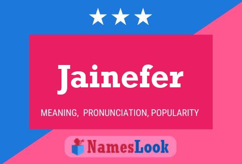 Affiche de nom Jainefer