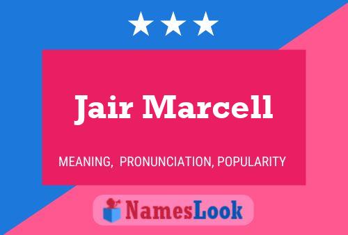 Affiche de nom Jair Marcell