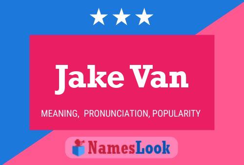 Affiche de nom Jake Van