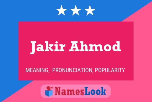 Affiche de nom Jakir Ahmod