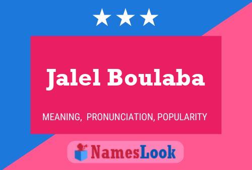 Affiche de nom Jalel Boulaba