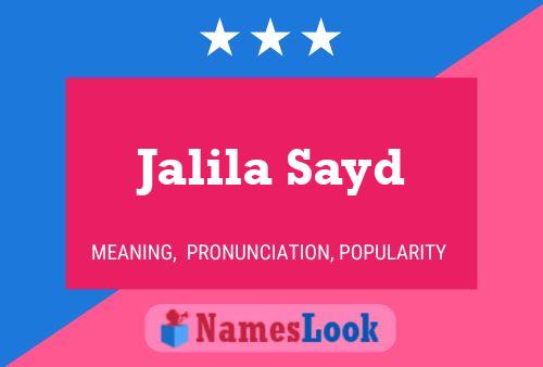 Affiche de nom Jalila Sayd