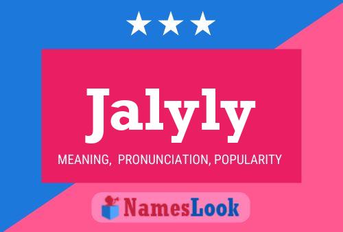 Affiche de nom Jalyly