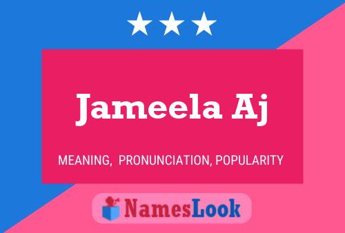 Affiche de nom Jameela Aj