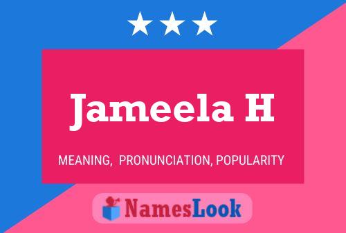 Affiche de nom Jameela H