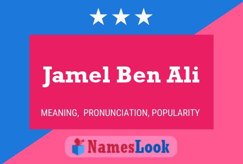 Affiche de nom Jamel Ben Ali