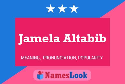 Affiche de nom Jamela Altabib