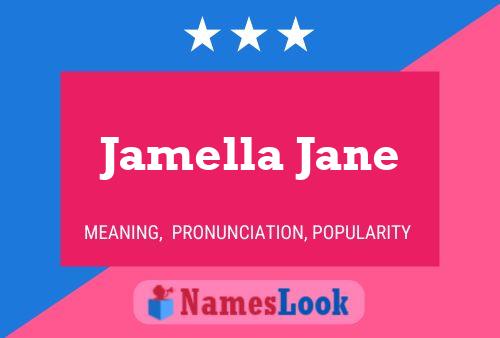 Affiche de nom Jamella Jane