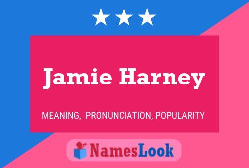 Affiche de nom Jamie Harney