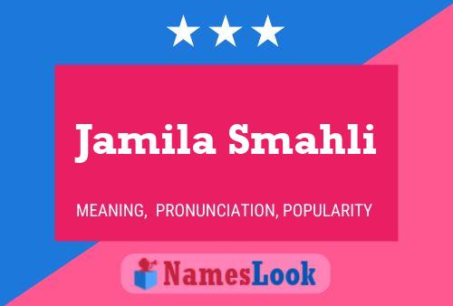 Affiche de nom Jamila Smahli