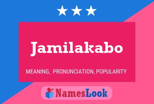 Affiche de nom Jamilakabo