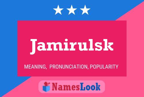 Affiche de nom Jamirulsk