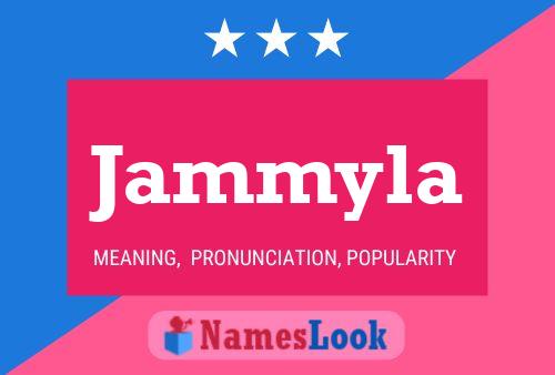 Affiche de nom Jammyla