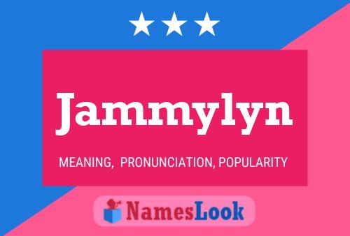 Affiche de nom Jammylyn