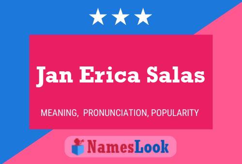 Affiche de nom Jan Erica Salas