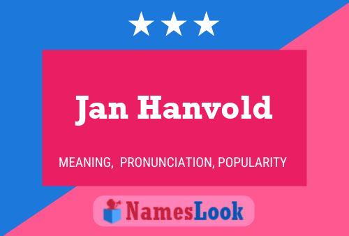 Affiche de nom Jan Hanvold