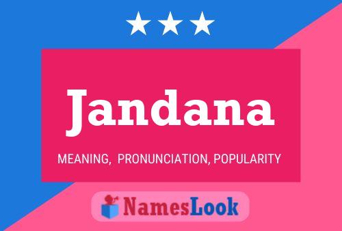 Affiche de nom Jandana