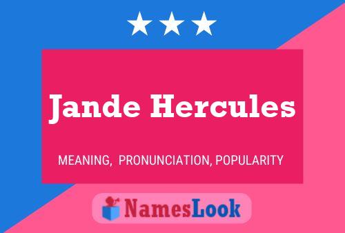 Affiche de nom Jande Hercules