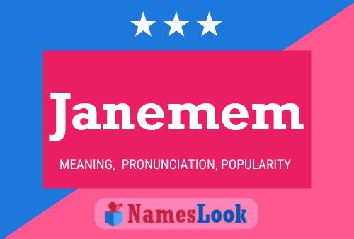 Affiche de nom Janemem