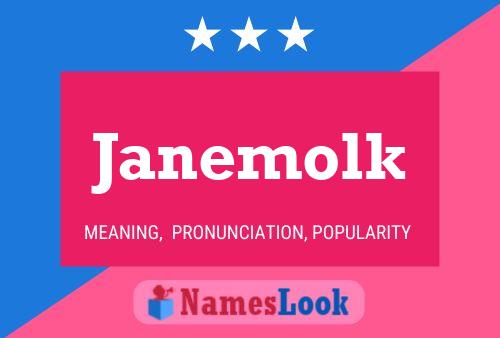 Affiche de nom Janemolk