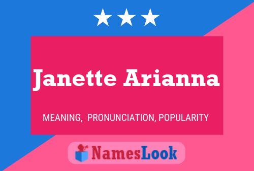 Affiche de nom Janette Arianna