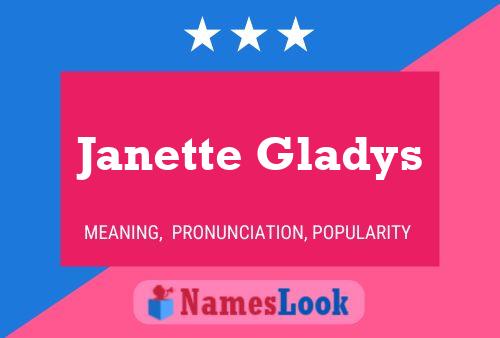 Affiche de nom Janette Gladys