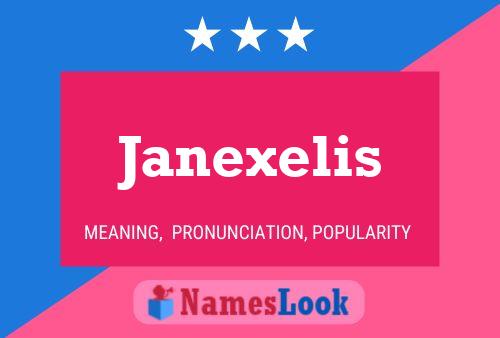 Affiche de nom Janexelis