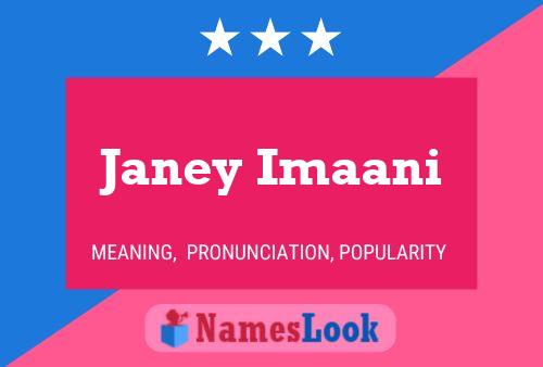 Affiche de nom Janey Imaani