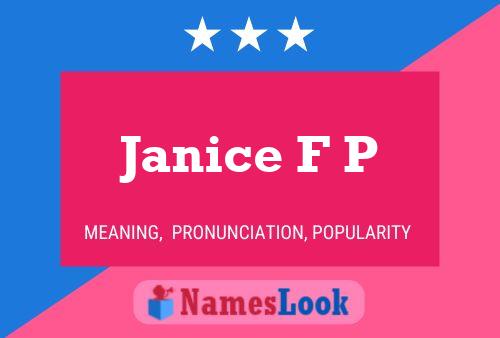 Affiche de nom Janice F P