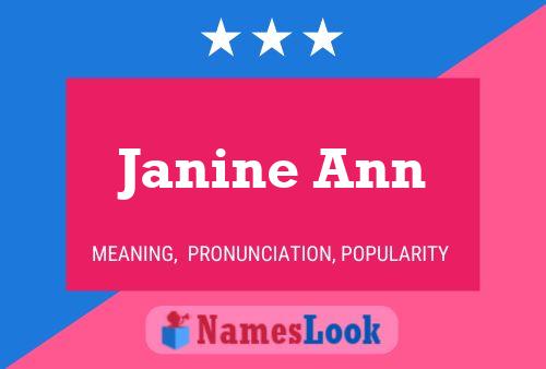 Affiche de nom Janine Ann