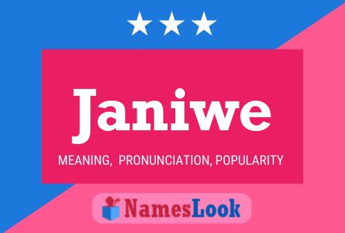 Affiche de nom Janiwe