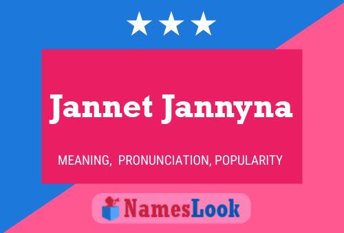 Affiche de nom Jannet Jannyna