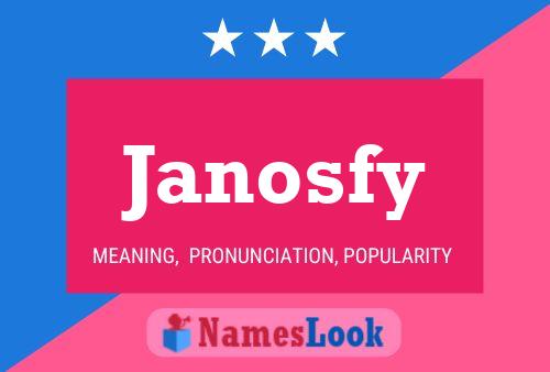 Affiche de nom Janosfy