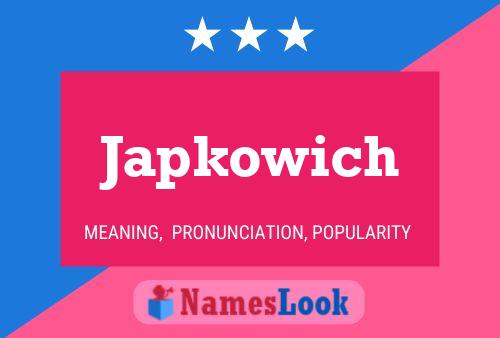 Affiche de nom Japkowich