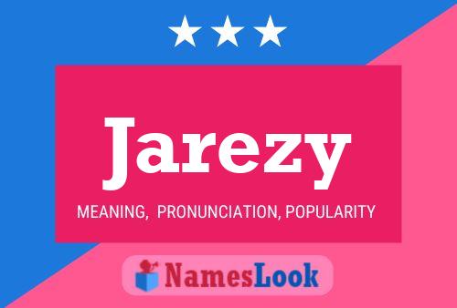 Affiche de nom Jarezy