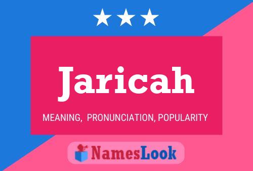 Affiche de nom Jaricah