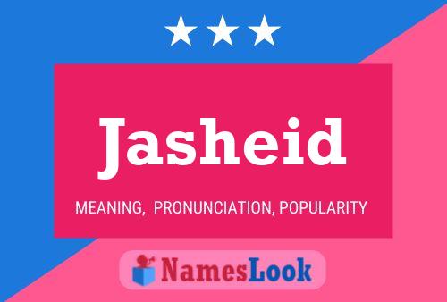 Affiche de nom Jasheid