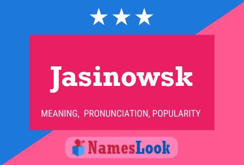 Affiche de nom Jasinowsk