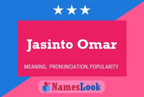 Affiche de nom Jasinto Omar