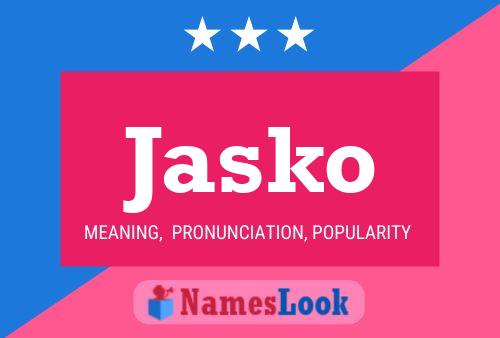 Affiche de nom Jasko