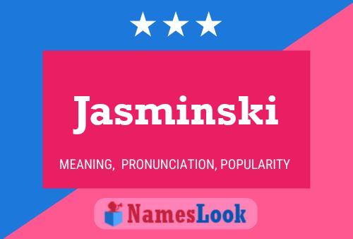 Affiche de nom Jasminski