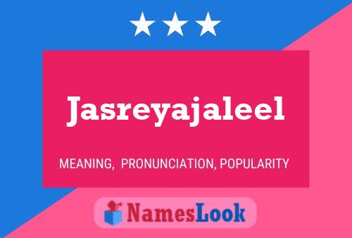 Affiche de nom Jasreyajaleel