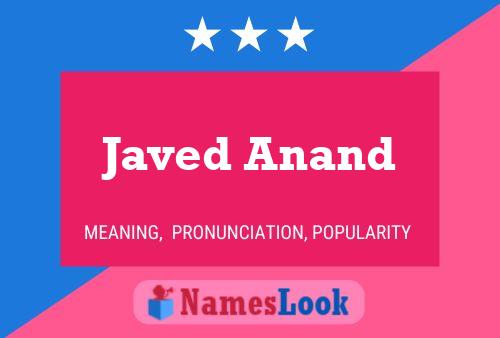 Affiche de nom Javed Anand