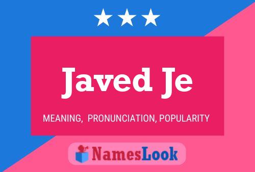 Affiche de nom Javed Je