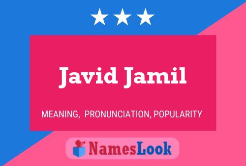 Affiche de nom Javid Jamil