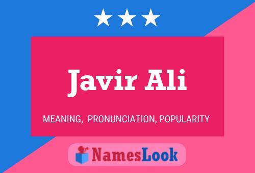 Affiche de nom Javir Ali